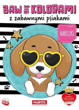 BAW SIĘ KOLORAMI - z zabawnymi PSIAKAMI + naklejki