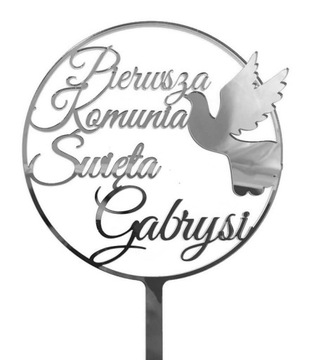 Topper na komunię z imieniem srebrny Komunia Święta IMIĘ srebrne lustro
