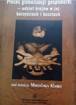 Proces globalizacji gospodarki-udział krajów w jej korzyściach i kosztach
