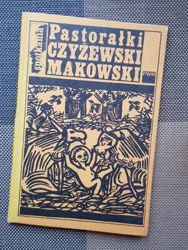 Książka PASTORAŁKI Czyżewski Makowski