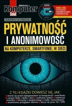 KOMPUTER ŚWIAT PRYWATNOŚĆ I ANONIMOWOŚĆ NA..