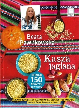 Kasza jaglana ___ Beata Pawlikowska ___ 2016