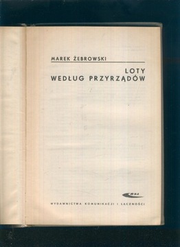 Loty według przyrządów; Marek Żebrowski