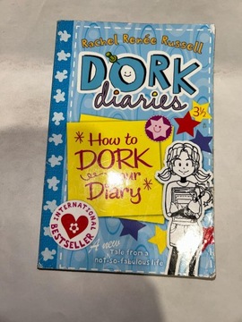 Dork Diaries How to Dork Your Diary Rachel Renee Russell