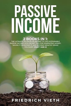 Passive Income by Friedrich Vieth