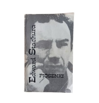 PIOSENKI - EDWARD STACHURA