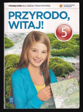 PRZYRODO, WITAJ! 5 PODRĘCZNIK Melson, Gromek, Kłos