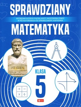 Sprawdziany dla klasy 5. MATEMATYKA Testy