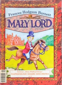 Mały lord Frances Hodgson Burnett