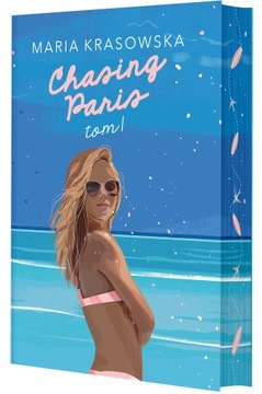 CHASING PARIS. PARIS. TOM 1 (ILUSTROWANE BRZEGI)
