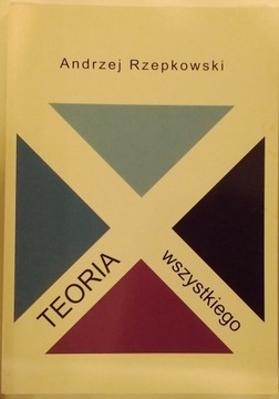Teoria wszystkiego Rzepkowski