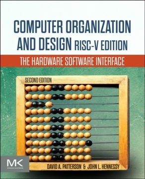 Computer Organization and Design RISC-V Edition: The Hardware Software Inte