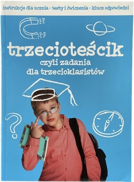 klasa 3 TEST sprawdzian KOMPETENCJI z odp zadania