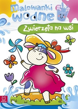 Malowanki wodne. Zwierzęta na wsi Sylwia Kajdana