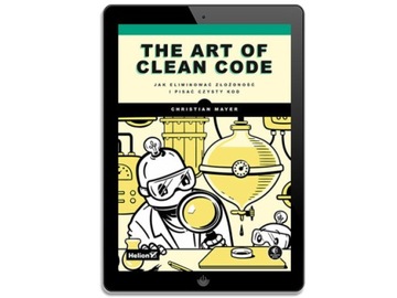 Искусство чистого кода. Как устранить сложность