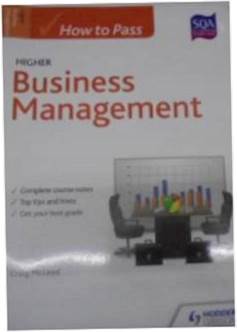 How to Pass Higher Business Management - McLeod