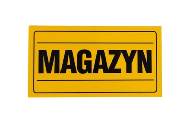 Tabliczka informacyjna ostrzegawcza 12x22 MAGAZYN