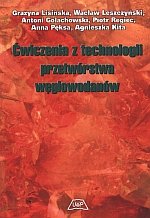 Ćwiczenia z technologii przetwórstwa węglowodanów