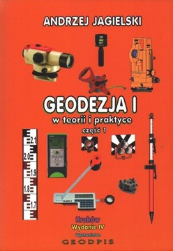 Geodezja I w teorii i praktyce cz.1