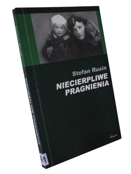 NIECIERPLIWE PRAGNIENIA - RUSIN
