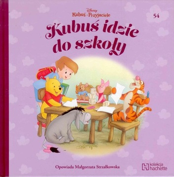 KUBUŚ I PRZYJACIELE Kubuś idzie do szkoły Disney