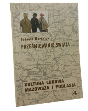 Prześmiewanie świata O przebierańcach zapustnych n