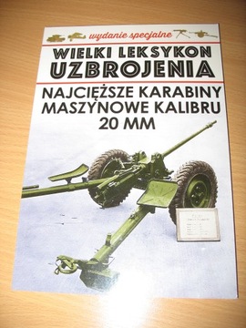 WLU NAJCIĘŻSZE KARABINY MASZYNOWE KALIBRU 20MM7/21