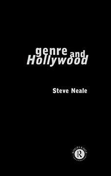 Genre and Hollywood Neale Steve