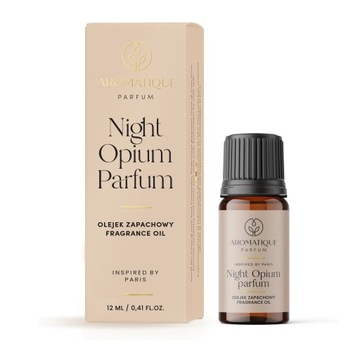 Olejek eteryczny Aromatique Night Opium Parfum 12 ml