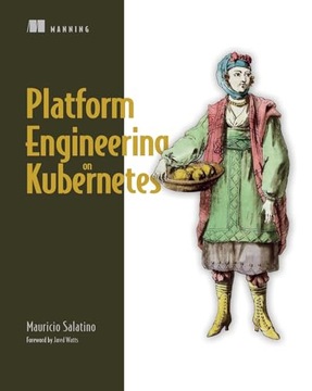 Platform Engineering on Kubernetes Salatino, Mauricio