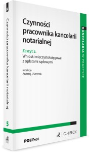 Czynności pracownika kancelarii notarialnej 2024