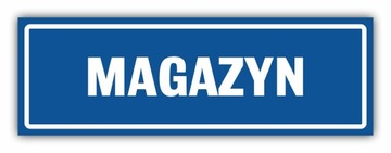 Tabliczka MAGAZYN 30x10 cm UV