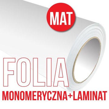 Folia Samoprzylepna Monomeryczna MAT + LAMINAT DRUK 1440 dpi