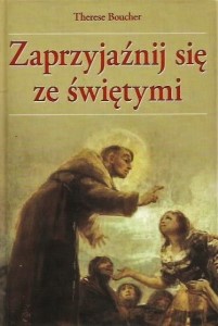 ПОДРУЖИТЕ СО СВЯТЫМИ Тереза ​​БУШЕ