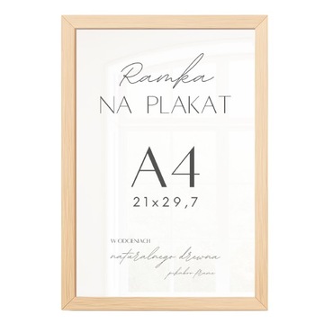 DREWNIANA RAMKA NA PLAKAT 21X30 CM A4 NATURALNE DREWNO SOSNA OPRAWA PLAKATU