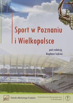 Спорт в Познани и Великой Польше