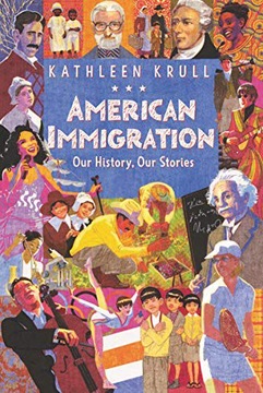 AMERICAN IMMIGRATION: OUR HISTORY, OUR STORIES - Kathleen Krull [KSIĄŻKA]