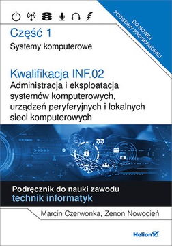 Kwalifikacja INF.02. Administracja i eksploatacja
