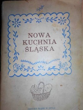 Nowa kuchnia śląska - Praca zbiorowa