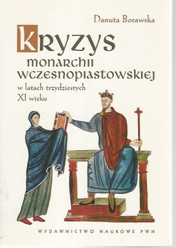 Kryzys monarchii wczesnopiastowskiej w latach trzydziestych XI wieku.