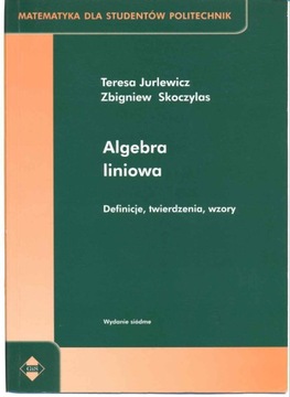 Algebra liniowa. Definicje, twierdzenia, wzory