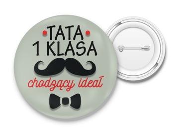 PRZYPINKA DZIEŃ OJCA TATY GALERIA WZORÓW 56mm