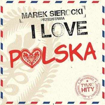 Marek Sierocki- I Love Polska- Various Artist LP