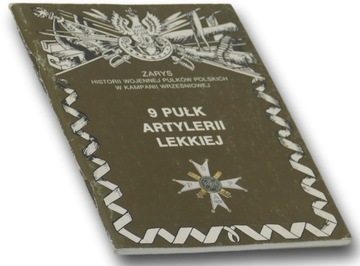 9 Pułk Artylerii Lekkiej Dedykacja Autora !