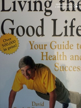 Living the good life David Patchell-Evans