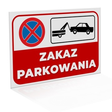 Tabliczka Zakaz parkowania 20x30 cm