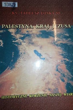 Palestyna kraj Jezusa - Loska