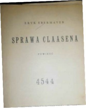 Sprawa Claasena - Eryk Ebermayer