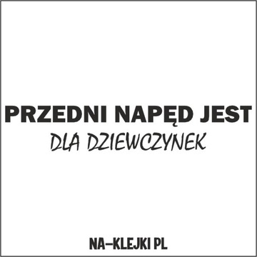 wlepy na samochód Przedni napęd jest dla NAKLEJKA