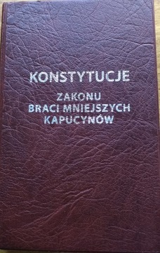 Konstytucje zakonu braci mniejszych kapucynów
